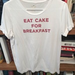 Kate Spade “Eat Cake For Breakfast” T-shirt Sz-Med